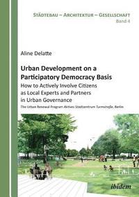 bokomslag Urban Development on a Participatory Democracy Basis