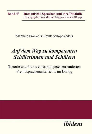 Manuela Franke, Frank Schöpp - Auf dem Weg zu kompetenten Schülerinnen und Schülern, Häftad