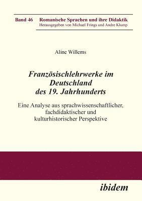bokomslag Französischlehrwerke im Deutschland des 19. Jahrhunderts