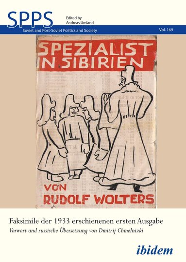 Rudolf Wolters, Dmitrij Chmelnizki - Spezialist in Sibirien, Häftad