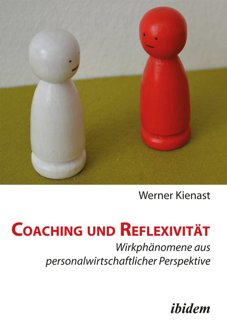 Werner Kienast - Coaching und Reflexivität, Häftad