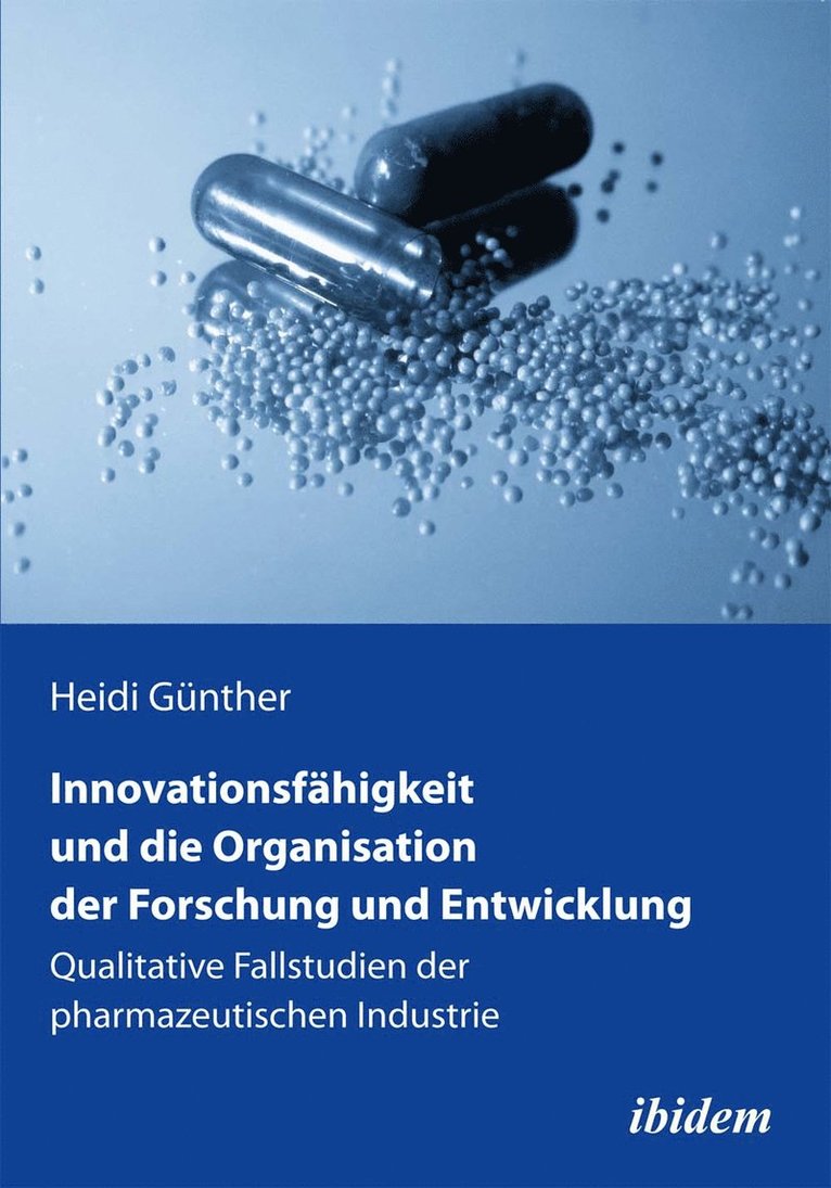 Innovationsfähigkeit und die Organisation der Forschung und Entwicklung