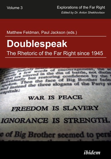 Matthew Jackson Feldman, Matthew Feldman, Paul Jackson - Doublespeak: The Rhetoric of the Far Right since 1945, Häftad