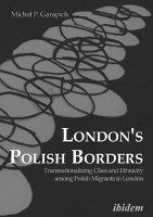 bokomslag London's Polish Borders
