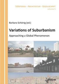bokomslag Variations of Suburbanism