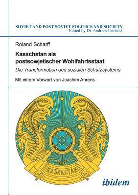 bokomslag Kasachstan als postsowjetischer Wohlfahrtsstaat
