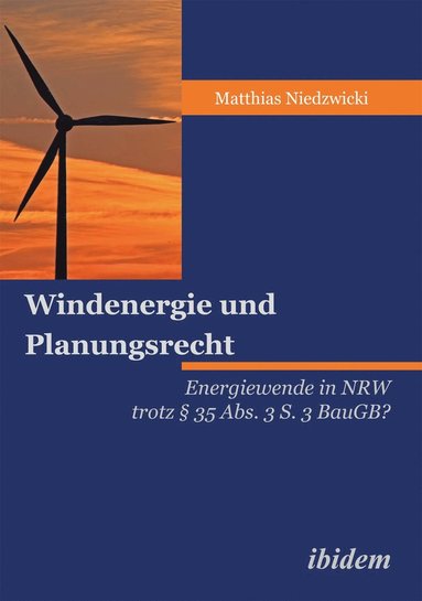 bokomslag Windenergie und Planungsrecht