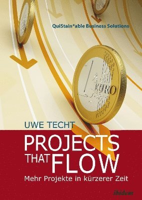 Projects that Flow. Mehr Projekte in krzerer Zeit 1