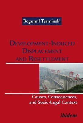 Development-Induced Displacement and Resettlement: 1