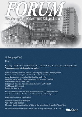 Leonid Luks, Gunter Dehnert, John Andreas Fuchs, Nikolaus Lobkowicz, Alexei Rybakow, Leonid Luks, Gunter Dehnert - Forum für osteuropäische Ideen– und Zeitgeschich – Der lange Abschied vom totalitären Erbe, Häftad