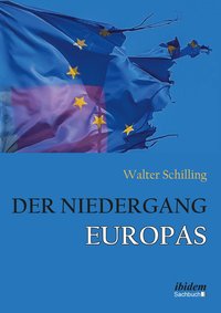 bokomslag Der Niedergang Europas