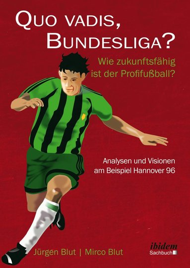 bokomslag Quo vadis, Bundesliga?