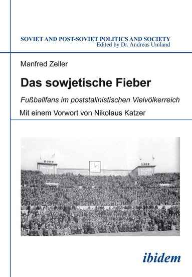 Manfred Zeller, Andreas Umland - sowjetische Fieber, Häftad