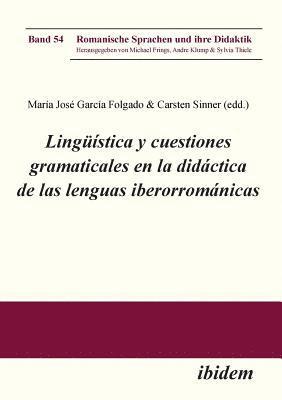 Lingstica y cuestiones gramaticales en la didctica de las lenguas iberorromnicas 1