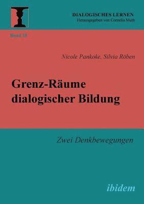 bokomslag Grenz-Rume dialogischer Bildung