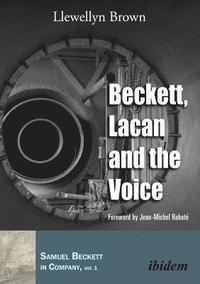 bokomslag Beckett, Lacan and the Voice