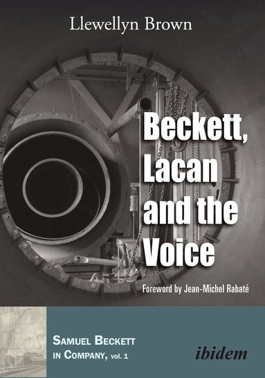 Llewellyn Brown, Paul Stewart - Beckett, Lacan and the Voice, Häftad