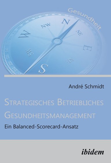 bokomslag Strategisches Betriebliches Gesundheitsmanagement