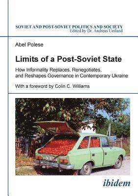 Abel Polese - Limits of a Post-Soviet State, Häftad