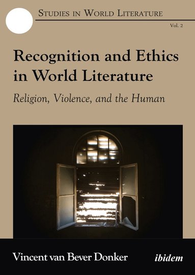 Vincent van Bever Donker, Janet Wilson - Recognition and Ethics in World Literature, Häftad