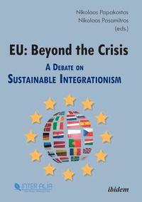 bokomslag EU: Beyond the Crisis.