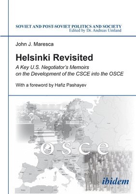 bokomslag Helsinki Revisited: A Key U.S. Negotiator's Memoirs on the Development of the CSCE Into the OSCE