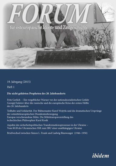 Leonid Luks, Gunter Dehnert, John Fuchs, Nikolaus Lobkowicz, Alexei Rybakow, Andreas Umland - Forum für osteuropäische Ideen- und Zeitgeschichte, Häftad
