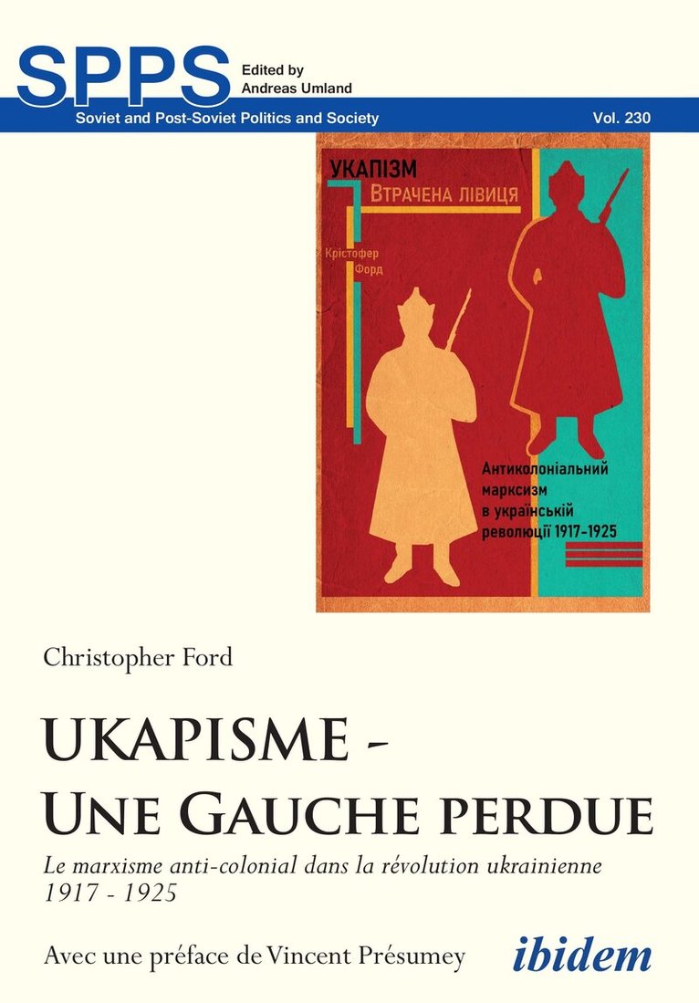 Christopher Ford - UKAPISME - Une Gauche perdue, Häftad