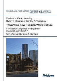 bokomslag Towards a New Russian Work Culture