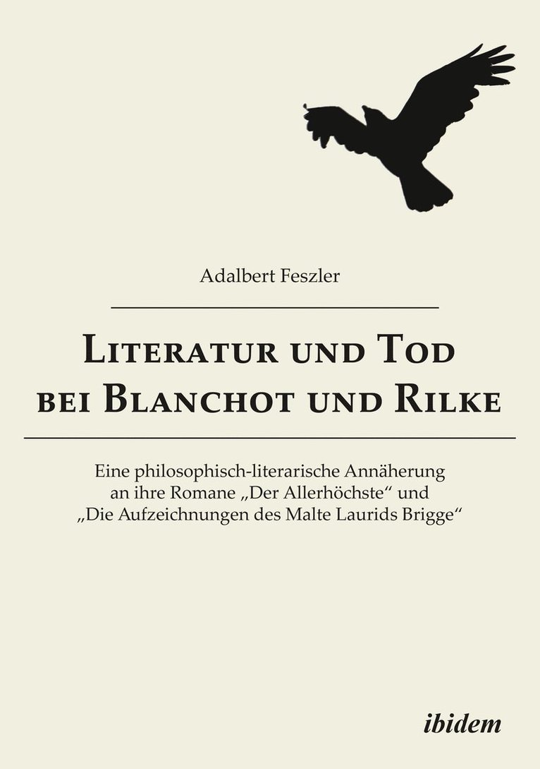 Adalbert Feszler - Literatur und Tod bei Blanchot und Rilke, Häftad