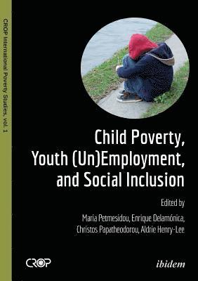 Child Poverty, Youth (Un)Employment & Social Inclusion 1