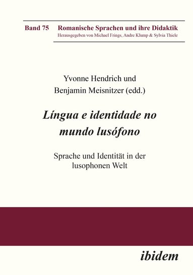 Yvonne Hendrich, Benjamin Meisnitzer - Língua e identidade no mundo lusófono, Häftad