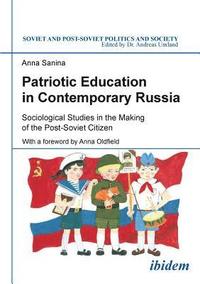 bokomslag Patriotic Education in Contemporary Russia
