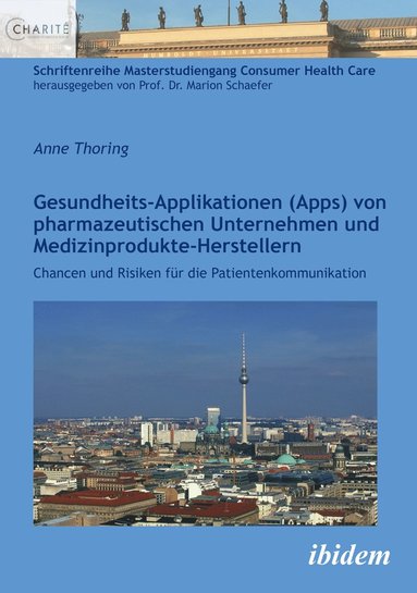 bokomslag Gesundheits-Applikationen (Apps) von pharmazeutischen Unternehmen und Medizinprodukte-Herstellern