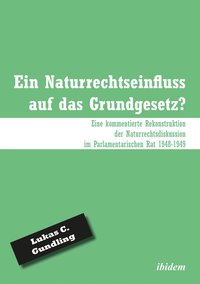 bokomslag Ein Naturrechtseinfluss auf das Grundgesetz?