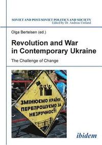 bokomslag Revolution & War in Contemporary Ukraine