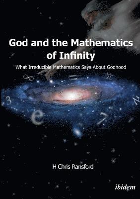 God & the Mathematics of Infinity 1
