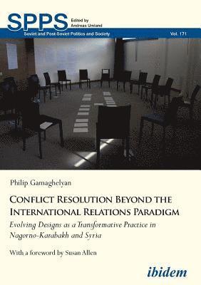 bokomslag Conflict Resolution Beyond the International Relations Paradigm