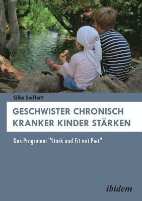 Geschwister chronisch kranker Kinder strken 1