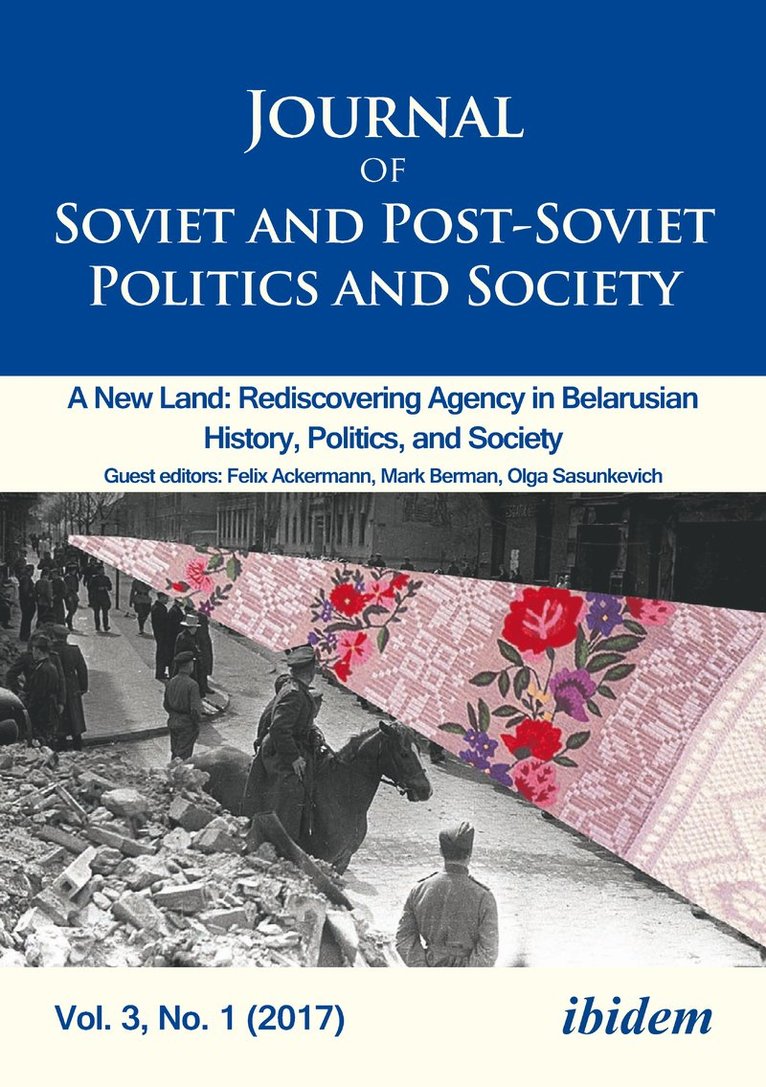 Joanne Raymond, Julie Fedor, Samuel Greene, Andre Härtel, Andrey Makarychev, Felix Ackermann, Andre Hartel - Journal of Soviet and Post-Soviet Politics and Society, Häftad