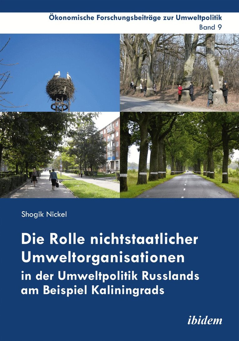 Shogik Nickel - Rolle nichtstaatlicher Umweltorganisationen in der Umweltpolitik Russlands am Beispiel Kaliningrads, Häftad