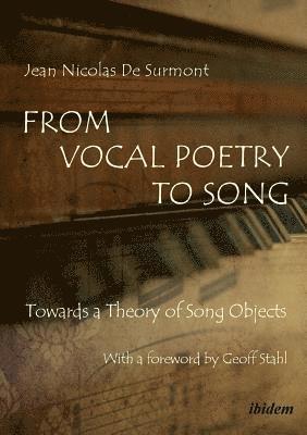 From Vocal Poetry to Song 1