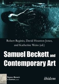 bokomslag Samuel Beckett And Contemporary Art