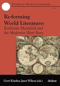 bokomslag Re-forming World Literature