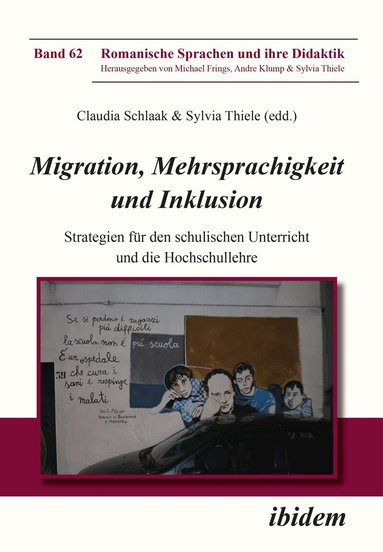 Sylvia Thiele, Claudia Schlaak - Migration, Mehrsprachigkeit und Inklusion, Häftad