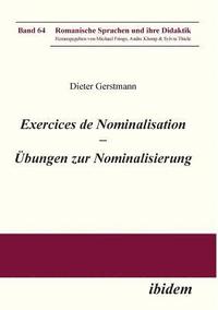 bokomslag Exercices de nominalisation.  bungen zur Nominalisierung im Franz sischen