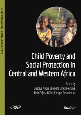 Child Poverty and Social Protection in Central and Western Africa 1