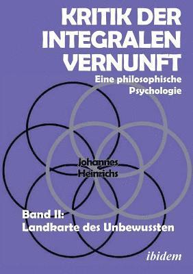 Johannes Heinrichs - Kritik der integralen Vernunft, Häftad