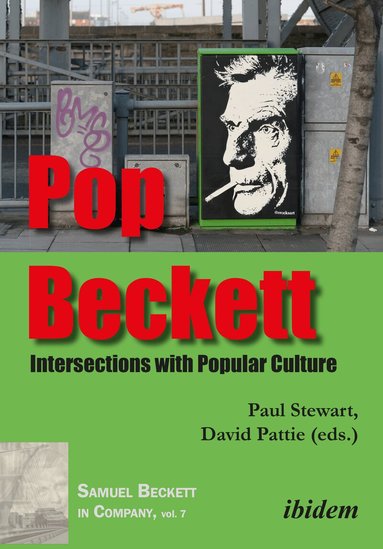 Paul Stewart, David Pattie - Pop Beckett: Intersections with Popular Culture, Häftad