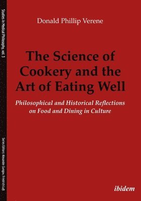 Science of Cookery and the Art of Eating Well